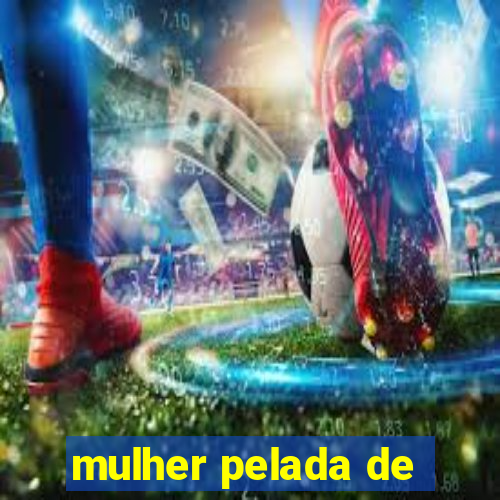 mulher pelada de